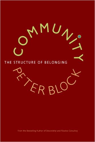 Top 10 Books for Creating Social Impact - Community: The Structure of Belonging